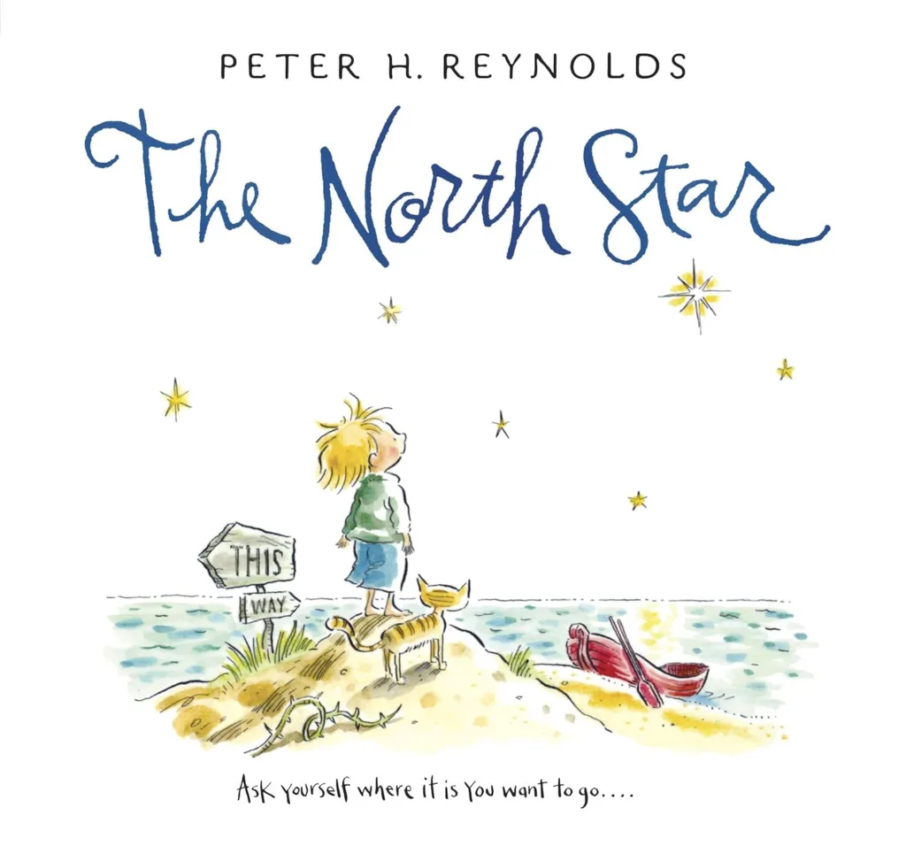 The North Star — Peter H. Reynolds