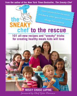 The Sneaky Chef to the Rescue (book) by Missy Chase Lapine