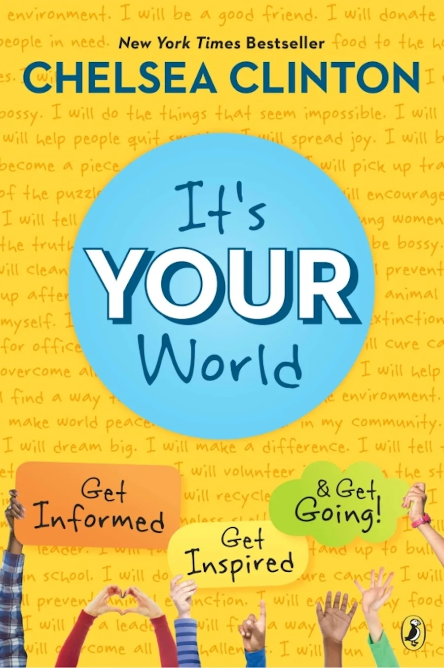 Books that help raise activist kids: It's Your World by Chelsea Clinton