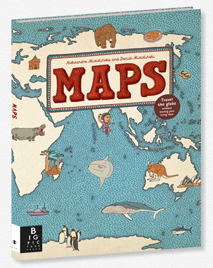 cool travel books for kids: Atlas by Aleksandra Mizielińska and Daniel Mizieliński cool travel books for kids: Atlas by Aleksandra Mizielińska and Daniel Mizieliński