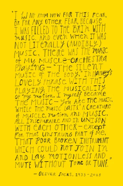 Oliver Sacks quote on music, illustrated by Debbie Millmanl:Art prints available through Art Pickings by Brain Pickings