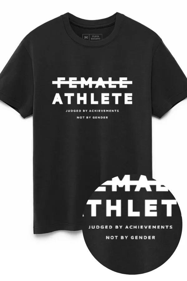 Play Society's Female Athletes Tshirt: Judged by achievement, not gender