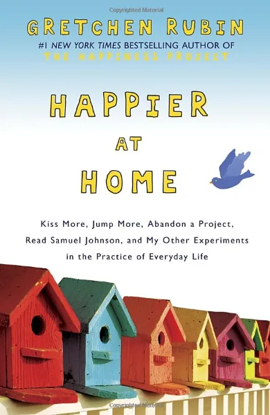 Be Happier at Home...and wherever else this book goes with you