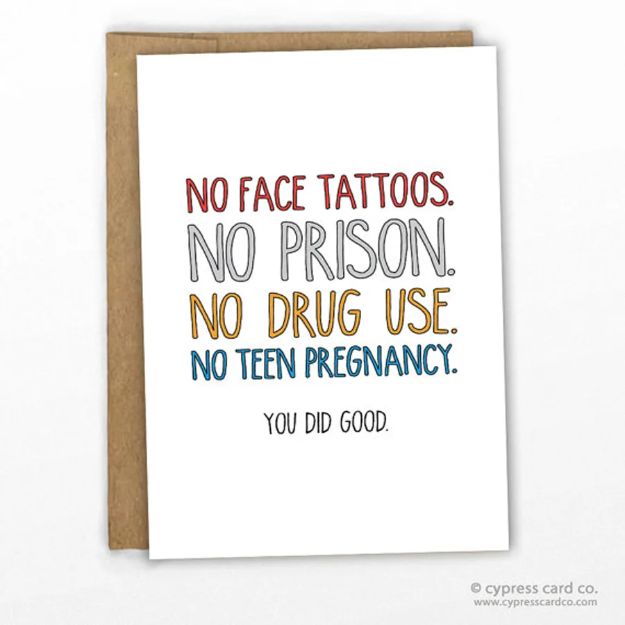 Funny Mother's Day Cards: You Did Good Card