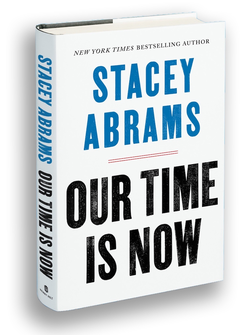 New books about Black women leaders and activists: Our Time is Now by Stacey Abrams
