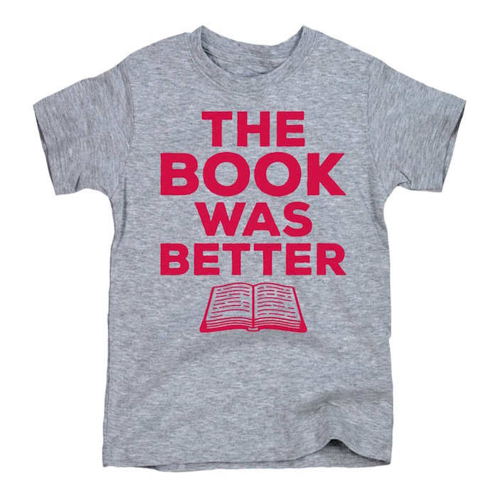 The Book Was Better Youth T-Shirt