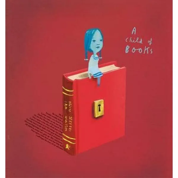 A Child of Books by Oliver Jeffers and Sam Winston