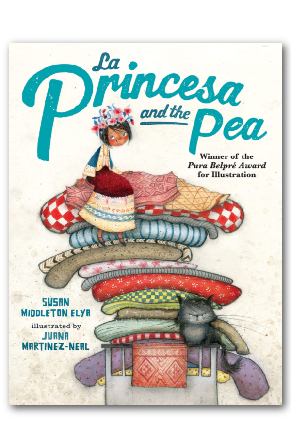 La Princesa and the Pea by Susan Middleton Elya and Juana Martinez-Neal:The Pura Belpre Award winning book is perfect for Hispanic Heritage Month La Princesa and the Pea by Susan Middleton Elya and Juana Martinez-Neal:The Pura Belpre Award winning book is perfect for Hispanic Heritage Month