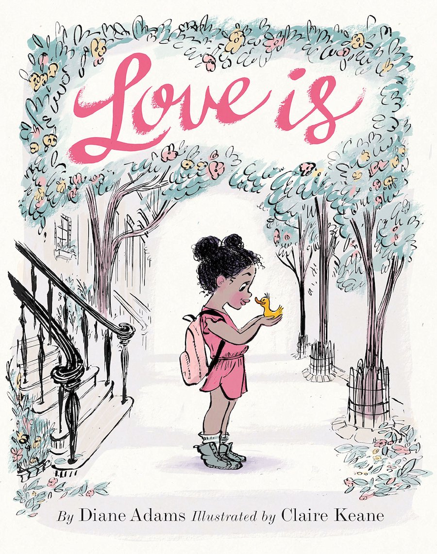 Affordable Valentine's Day gifts for kids under $15: Love Is by Diane Adams and Claire Keane