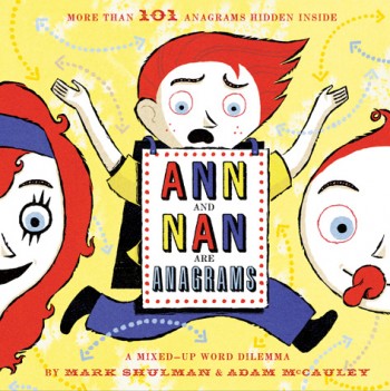 Ann and Nan are Anagrams book | Cool Mom Picks Ann and Nan are Anagrams book | Cool Mom Picks
