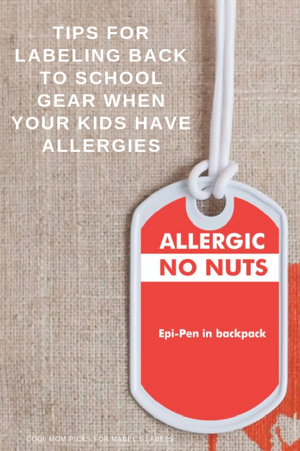 Tips for labeling back to school items when your kids have food allergies | cool mom picks with Mabel's labels Tips for labeling back to school items when your kids have food allergies | cool mom picks with Mabel's labels