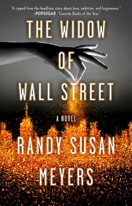 7 new books from women authors: The Widow of Wall Street by Randy Susan Meyers | Sponsored 7 new books from women authors: The Widow of Wall Street by Randy Susan Meyers | Sponsored