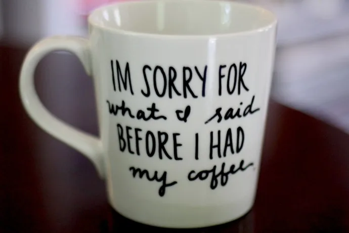 Funny coffee mugs on Etsy: I'm Sorry For What I Said Before I Had My Coffee