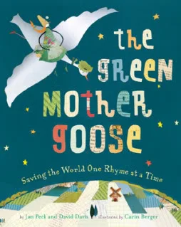 Mother Goose has gone green