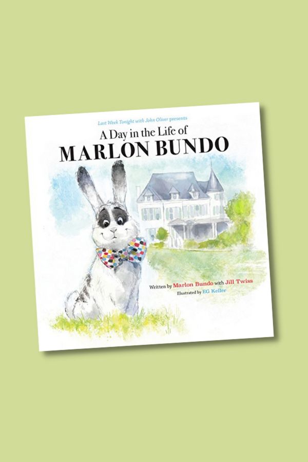 A Day in the Life of Marlon Bundo: An Easter basket book for progressive families A Day in the Life of Marlon Bundo: An Easter basket book for progressive families
