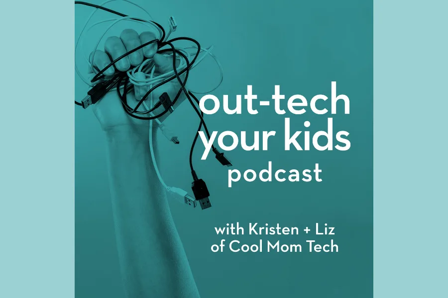 Out-Tech Your Kids Podcast with Kristen + Liz of CoolMomTech.com
