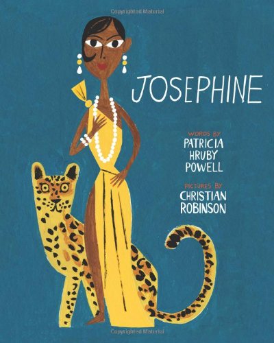 Josephine by Patricia Hruby Powell | Cool Mom Picks Josephine by Patricia Hruby Powell | Cool Mom Picks