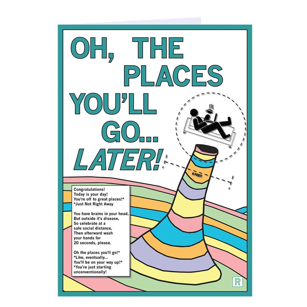 Oh, the Places You'll Go…Later — Graduation Card (RAYGUN)