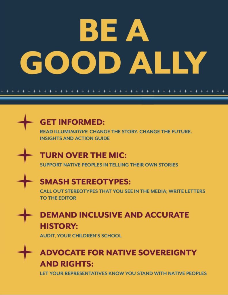 How to be a good ally to Native Peoples, via IllumiNative How to be a good ally to Native Peoples, via IllumiNative