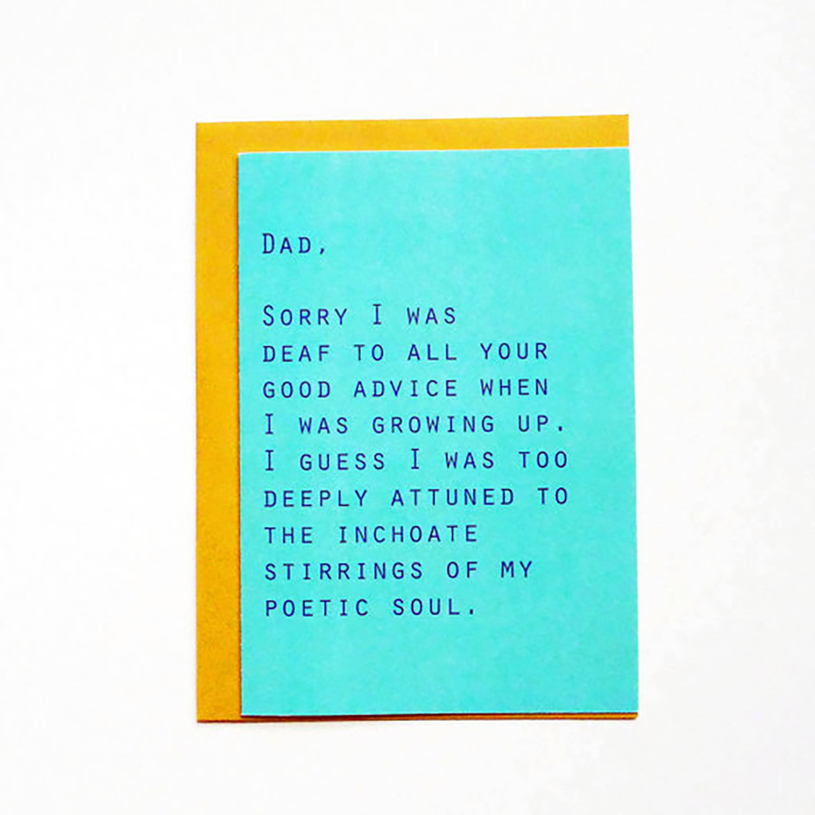 Funny Father’s Day Cards: Sorry I Was Deaf To Your Advice Card from Tense and Urgent