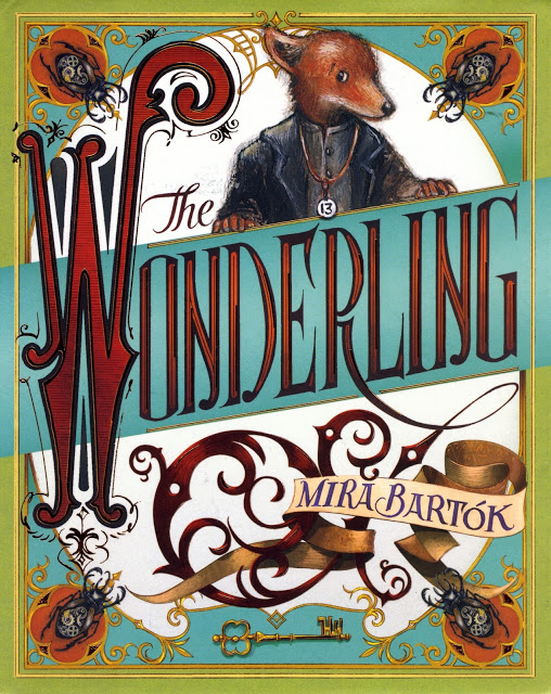 Great middle-grade novels: The Wonderling by Mira Bartók