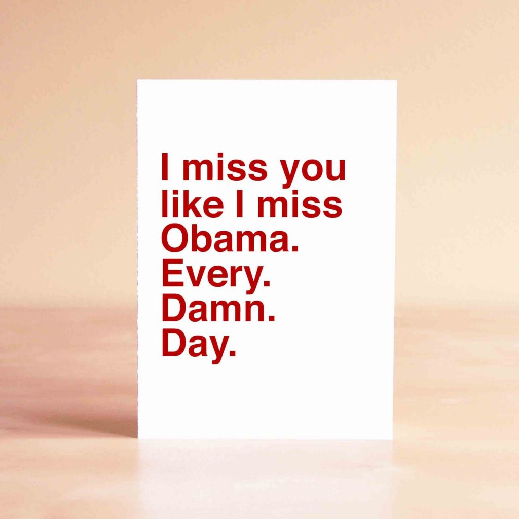 Funny Father's Day card: I miss Obama