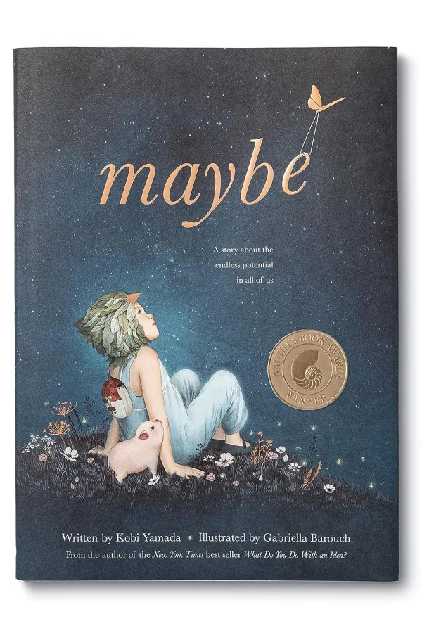 Maybe: A Story About the Endless Potential in All of Us — Kobi Yamada