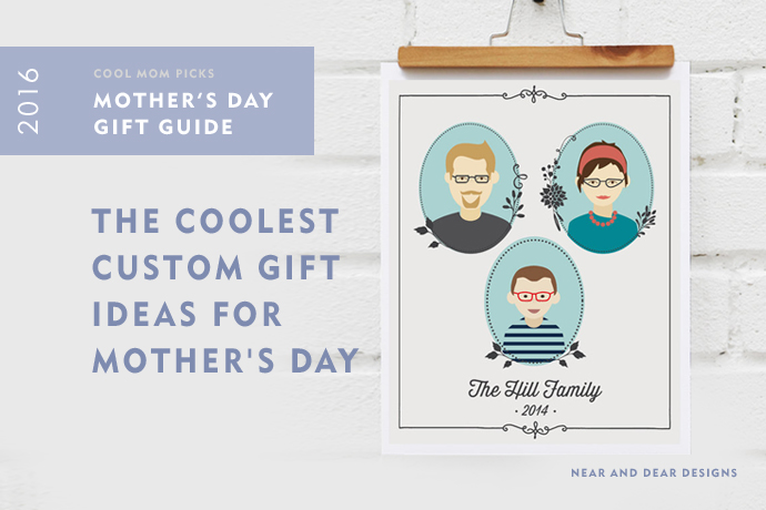 The coolest custom mother's day gifts | 2016 Mothers Day Gift Guide