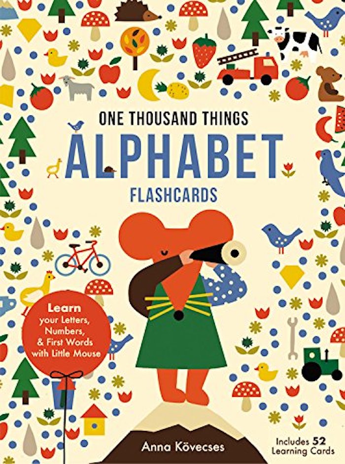 Cool first-words books: One Thousand Things Alphabet Flashcards by Anna Kövecses